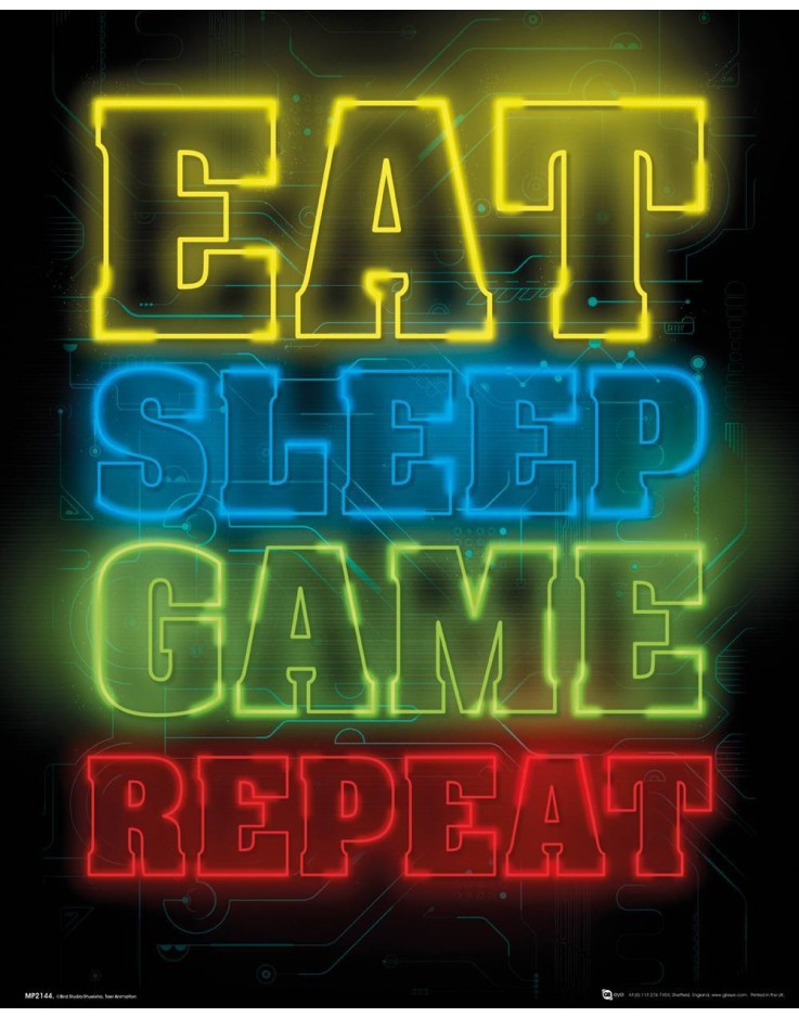 Eat Sleep Game Repeat Mini Poster